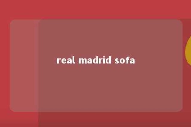 real madrid sofa 