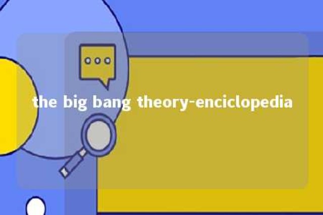 the big bang theory-enciclopedia 