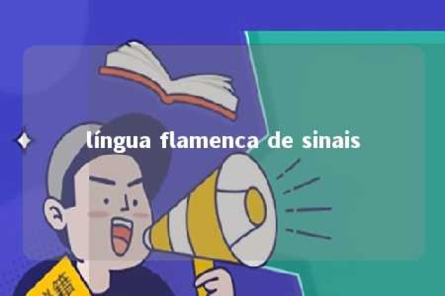 língua flamenca de sinais 