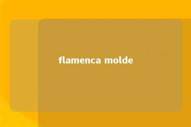 flamenca molde 