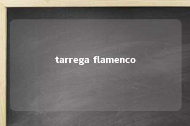 tarrega flamenco 