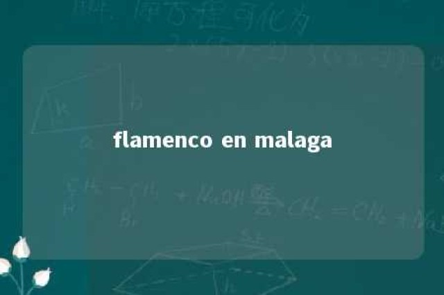 flamenco en malaga 