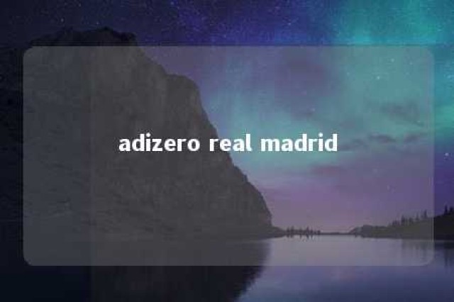 adizero real madrid 