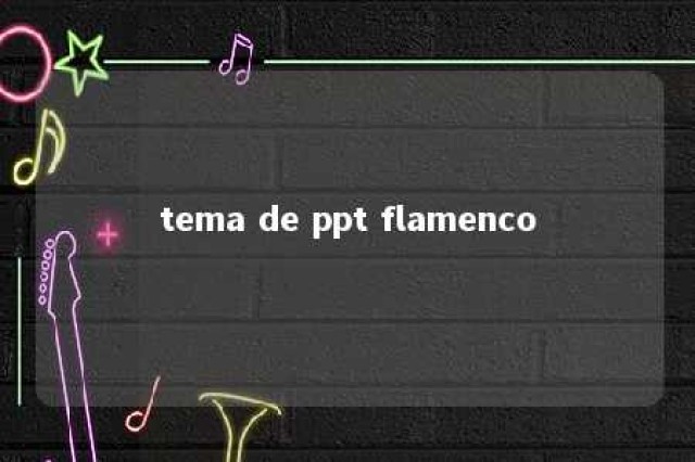 tema de ppt flamenco 