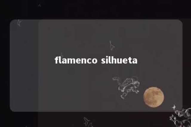 flamenco silhueta 