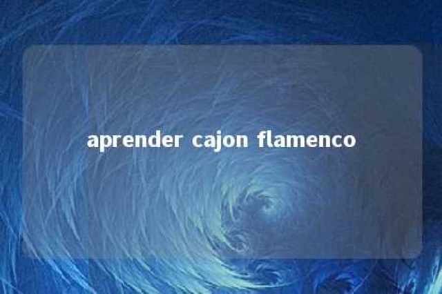 aprender cajon flamenco 