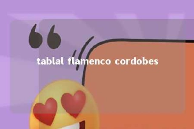 tablal flamenco cordobes 