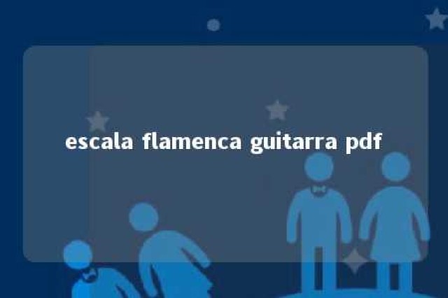 escala flamenca guitarra pdf 