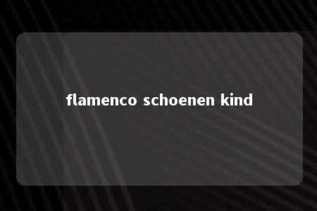 flamenco schoenen kind 