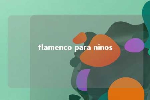 flamenco para ninos 