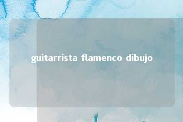 guitarrista flamenco dibujo 