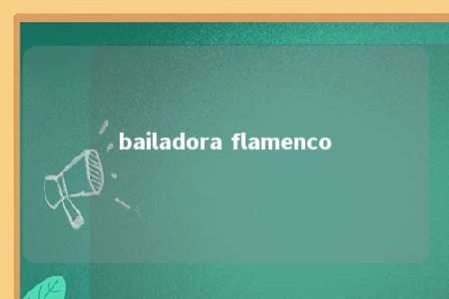 bailadora flamenco 