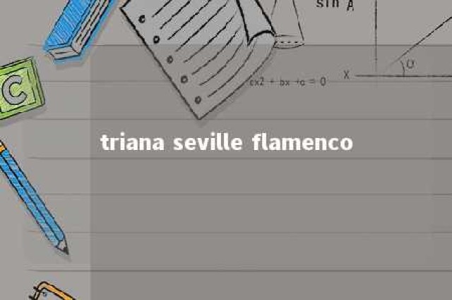 triana seville flamenco 