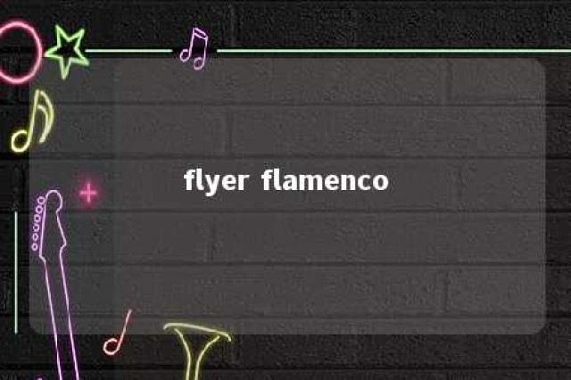 flyer flamenco 