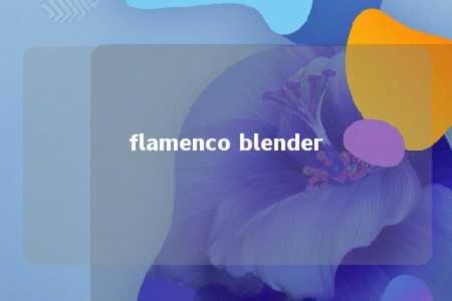 flamenco blender 