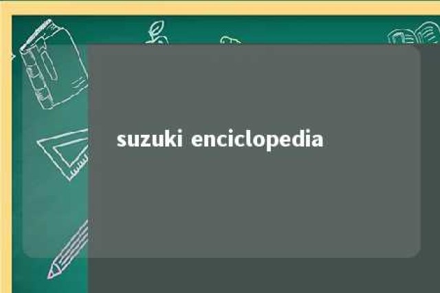 suzuki enciclopedia 