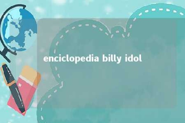 enciclopedia billy idol 