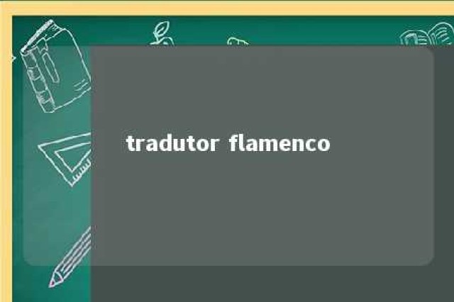 tradutor flamenco 