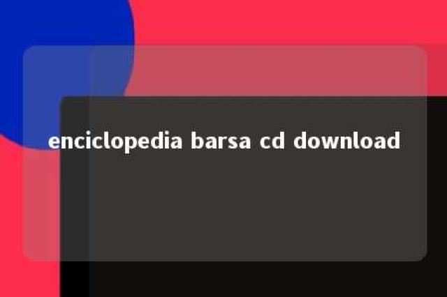 enciclopedia barsa cd download 