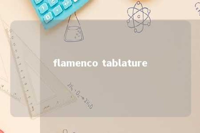 flamenco tablature 