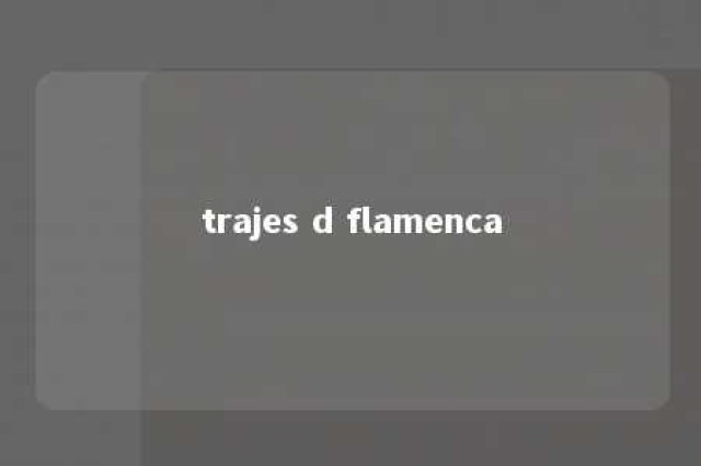 trajes d flamenca 