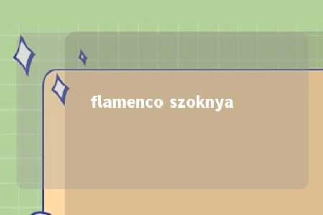 flamenco szoknya 