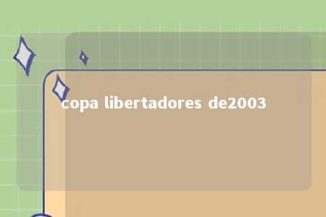 copa libertadores de2003 