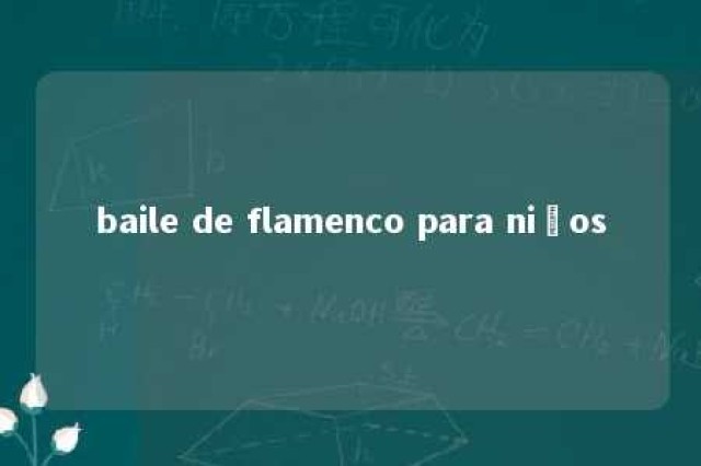 baile de flamenco para niños 