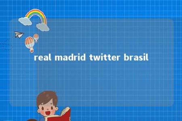 real madrid twitter brasil 