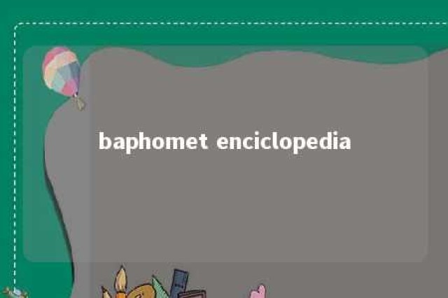 baphomet enciclopedia 