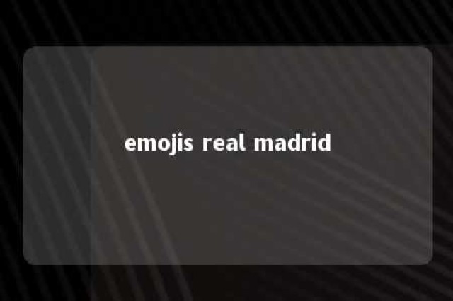 emojis real madrid 