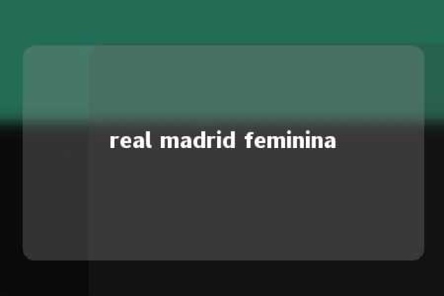 real madrid feminina 