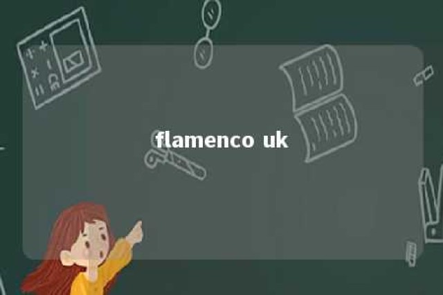 flamenco uk 