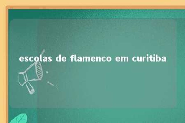 escolas de flamenco em curitiba 