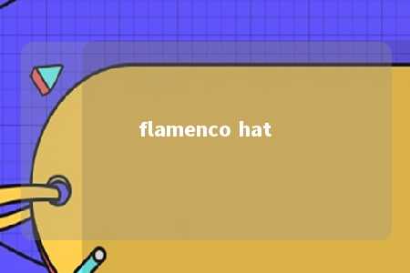 flamenco hat