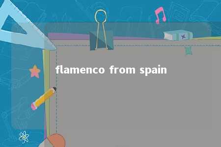 flamenco from spain