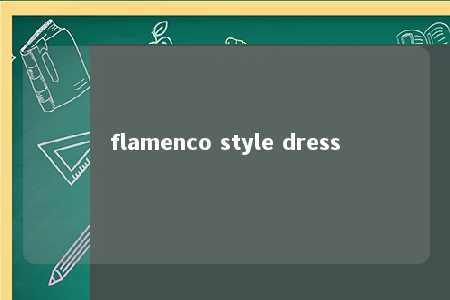 flamenco style dress