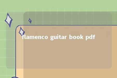 flamenco guitar book pdf