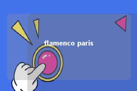 flamenco paris