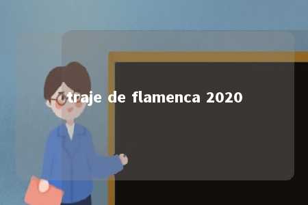 traje de flamenca 2020