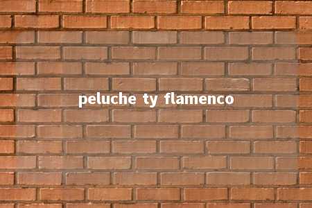 peluche ty flamenco