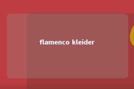 flamenco kleider