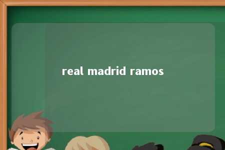 real madrid ramos