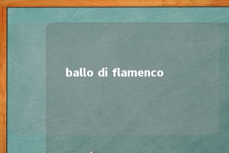 ballo di flamenco