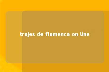 trajes de flamenca on line