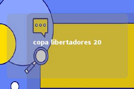 copa libertadores 20