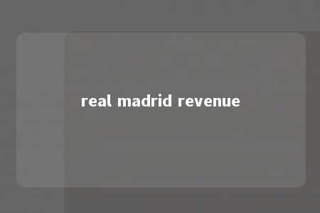 real madrid revenue