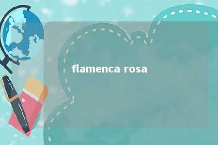 flamenca rosa