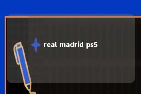 real madrid ps5