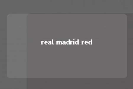 real madrid red